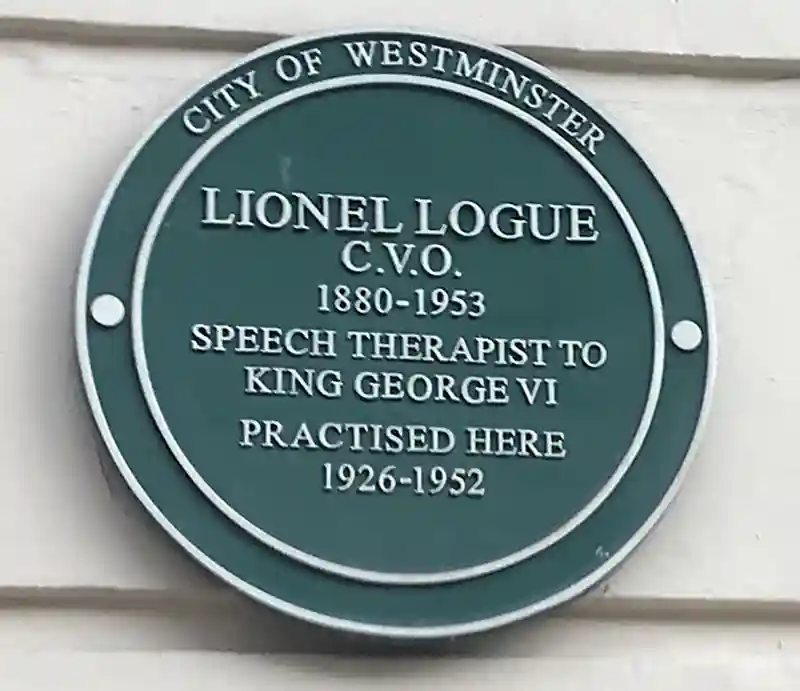 Lionel Logue plaque Speech therapist to King George VI.